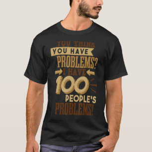 Humor Social Worker T-Shirt