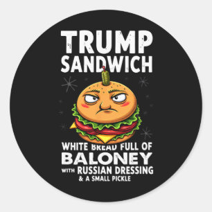 Humor Trump Sandwich Classic Round Sticker