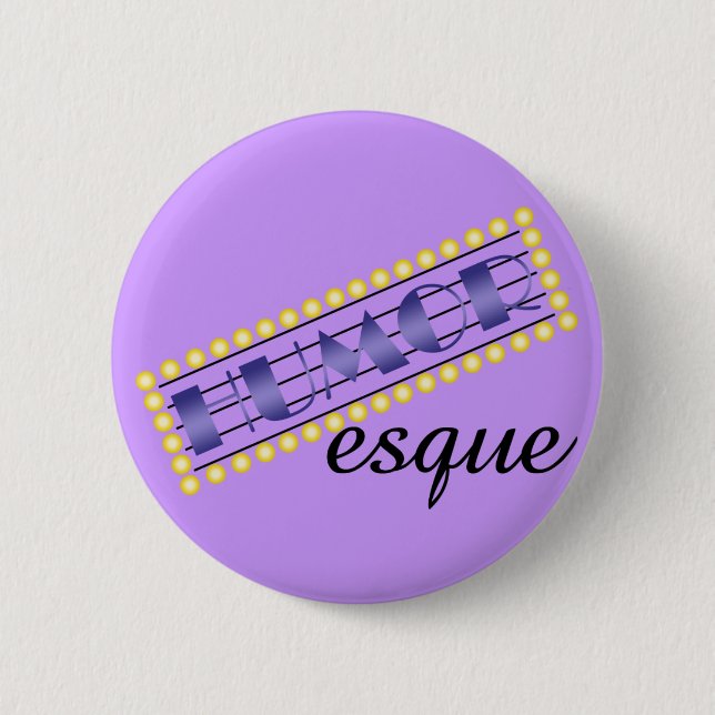 Humoresque Pinback Button (Front)