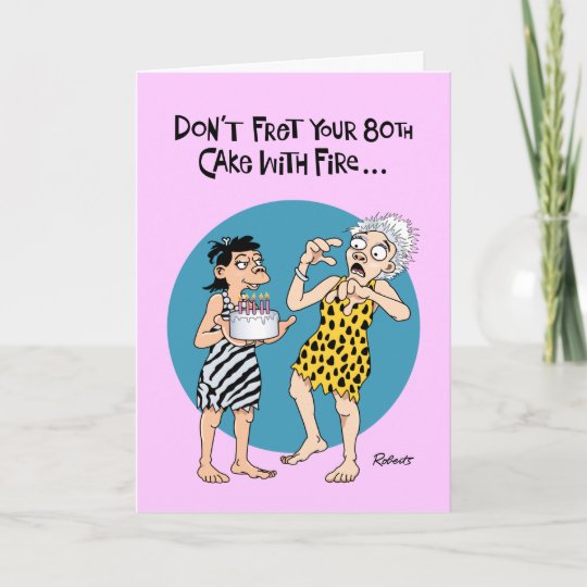 Humorous 80th Birthday Card | Zazzle.com