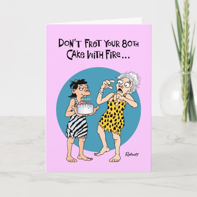 Humorous 80th Birthday Card (Front)
