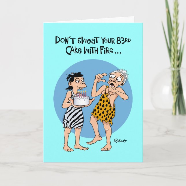 Humorous 83rd Birthday Card (Front)