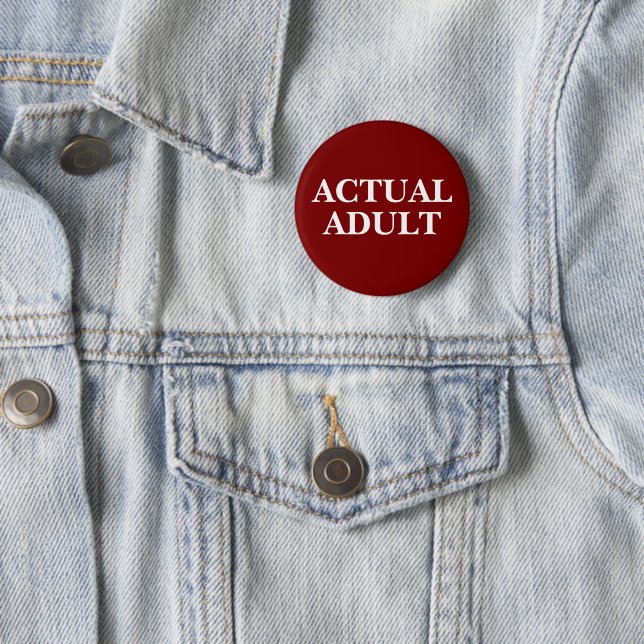 Humorous "Actual Adult" Button (In Situ)