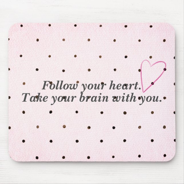 Humorous Advice on Polka Dots With Heart  Mouse Pad (Front)