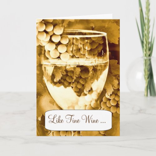Humorous Aging Wine Birthday Card