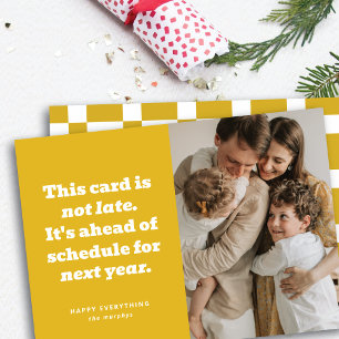 Humorous Ahead Of Schedule New Year Photo Card