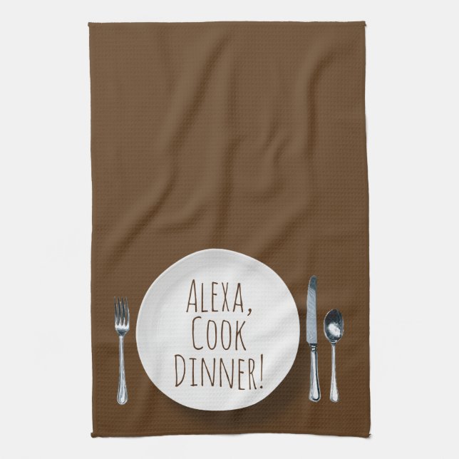 humorous Alexa Command for cooking dinner Kitchen Towel (Vertical)