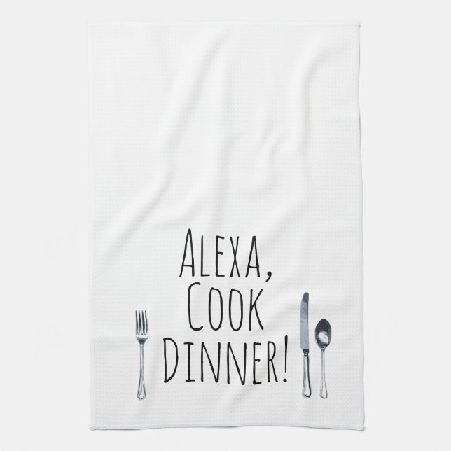 humorous Alexa Command for cooking dinner Kitchen Towel (Vertical)