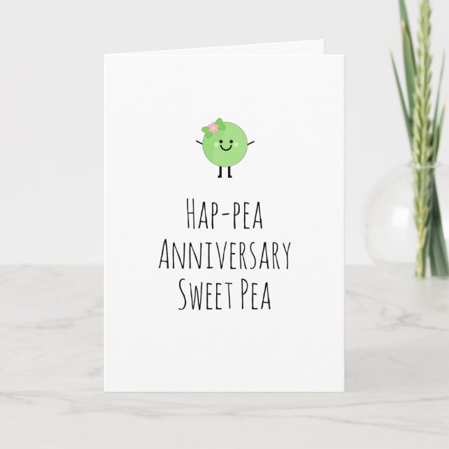 Humorous Anniversary Card Cute Sweet Pea (Front)