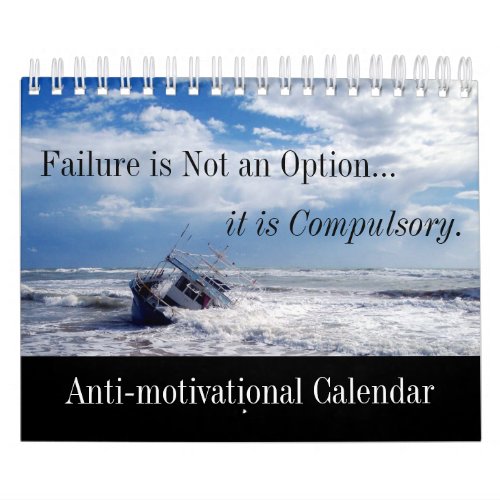 Humorous Anti_motivational Failure and Nonsense Calendar