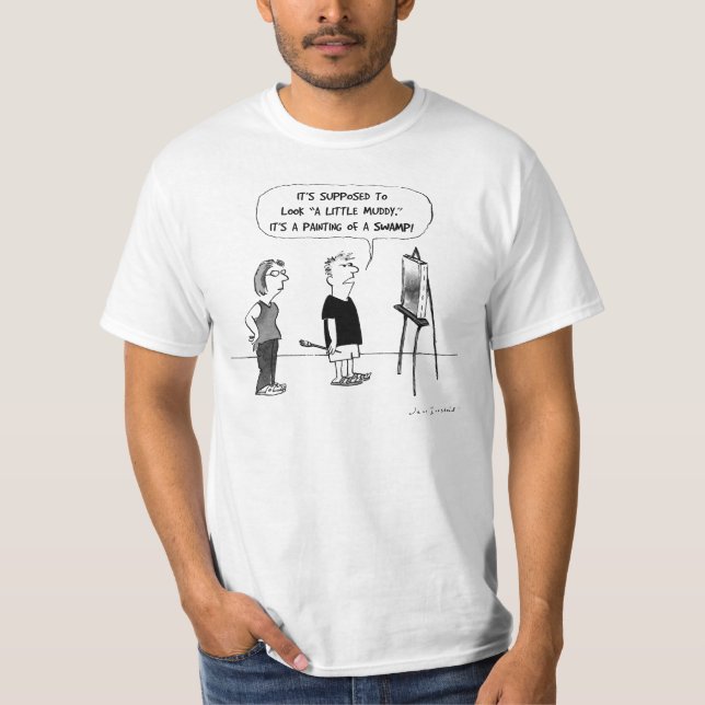 Humorous Artist Cartoon Art Teacher | Art Critic T-Shirt (Front)
