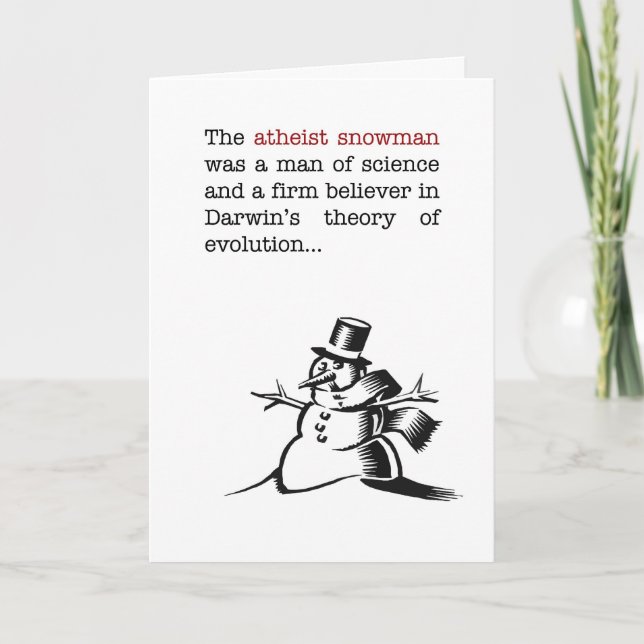 Humorous Atheist Snowman Christmas Card (Front)