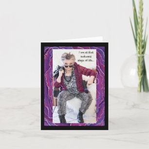Humorous Awkward Stage of Life Card