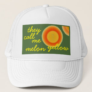 Humorous Baby Boomer Hat they call me melon yellow