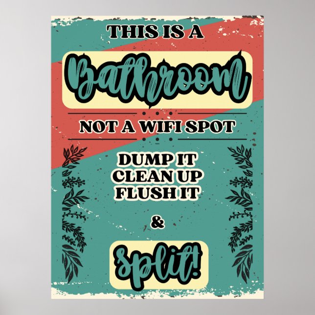 Humorous Bathroom Etiquette Sign (Front)