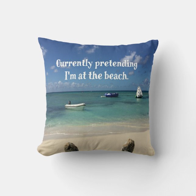 Humorous Beach Scene Quote Throw Pillow (Front)