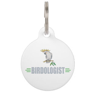 Humorous Bird Lover's Cockatiel Pet Tag