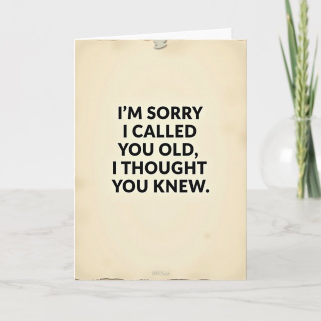 Humorous Birthday Aged Paper Card (Front)
