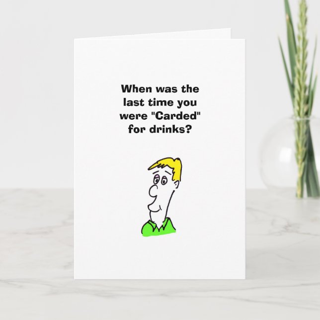 Humorous Birthday Card (Front)