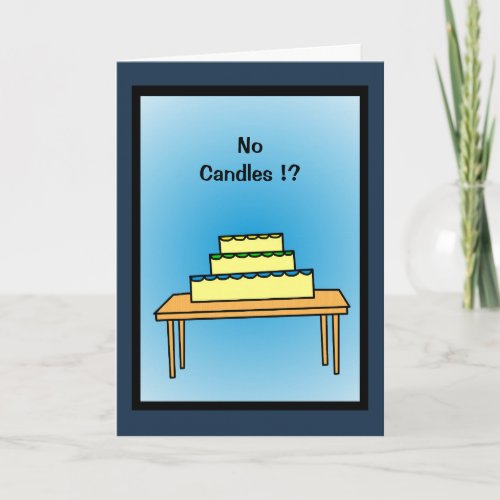 Humorous Birthday Card