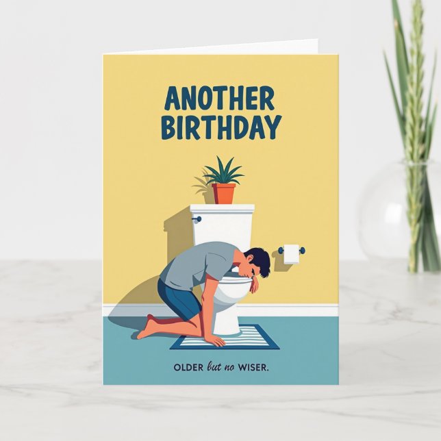 Humorous Birthday Hangover Card (Front)