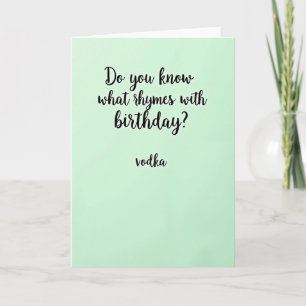 Humorous Birthday Script Card