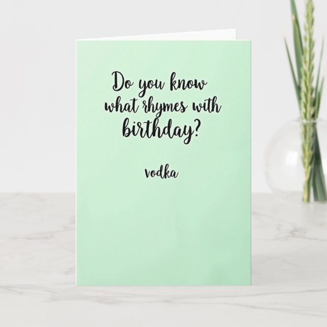 Humorous Birthday Script Card (Front)
