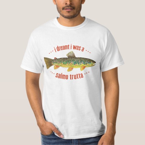 Humorous Brook Trout Fish Fishing T_Shirt