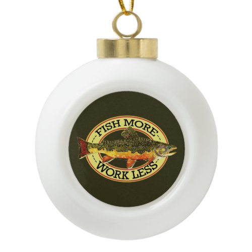 Humorous Brook Trout Fly Fishing Ceramic Ball Christmas Ornament