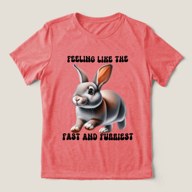 Humorous Bunny Rabbit Tri-Blend Shirt (Design Front)