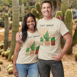 Humorous Cactus Art Plant Manager T-Shirt