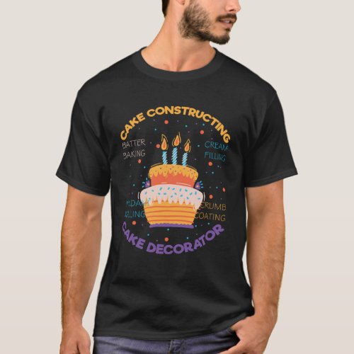 Humorous Cakes Constructing Chefs Gag Saying T_Shirt