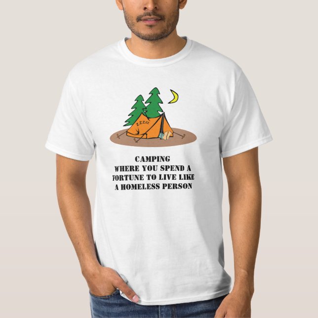 Humorous Camper's T-Shirt (Front)