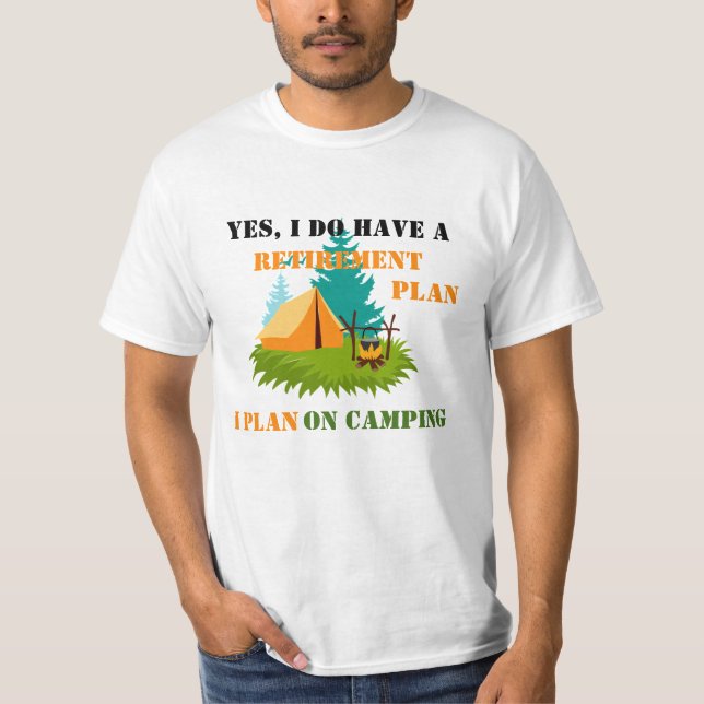 Humorous Camping T-Shirt (Front)