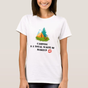 Humorous Camping T-Shirt T-Shirt