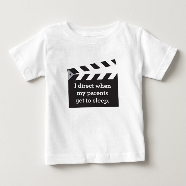 Humorous Caption Director Board Black and White Baby T-Shirt (Front)