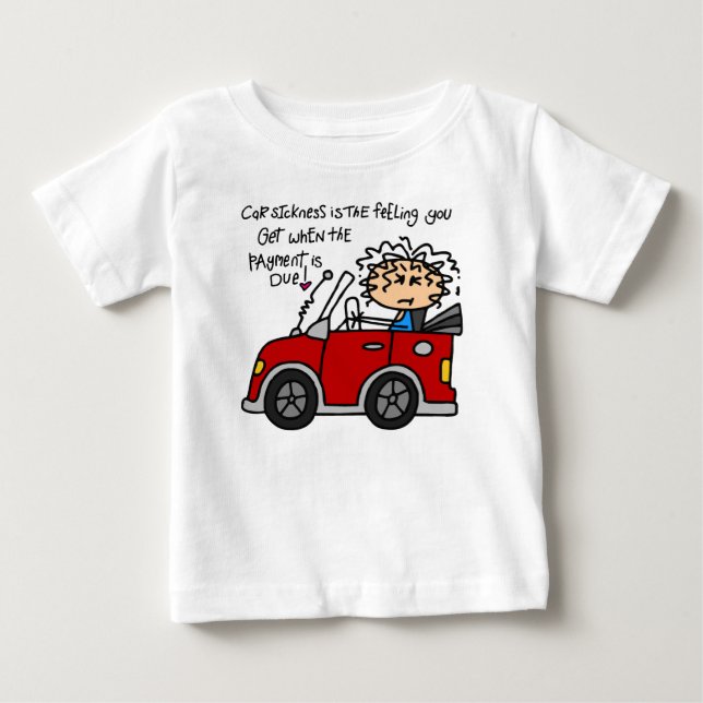 Humorous Car Sickness Baby T-Shirt (Front)