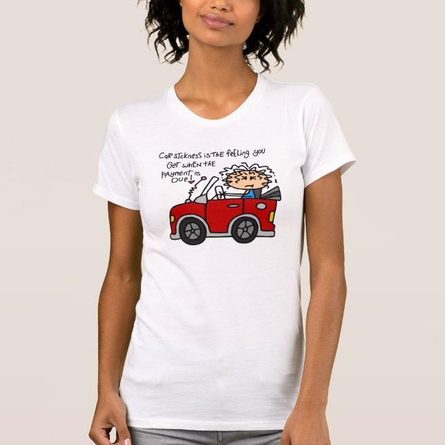 Humorous Car Sickness T-Shirt (Front)