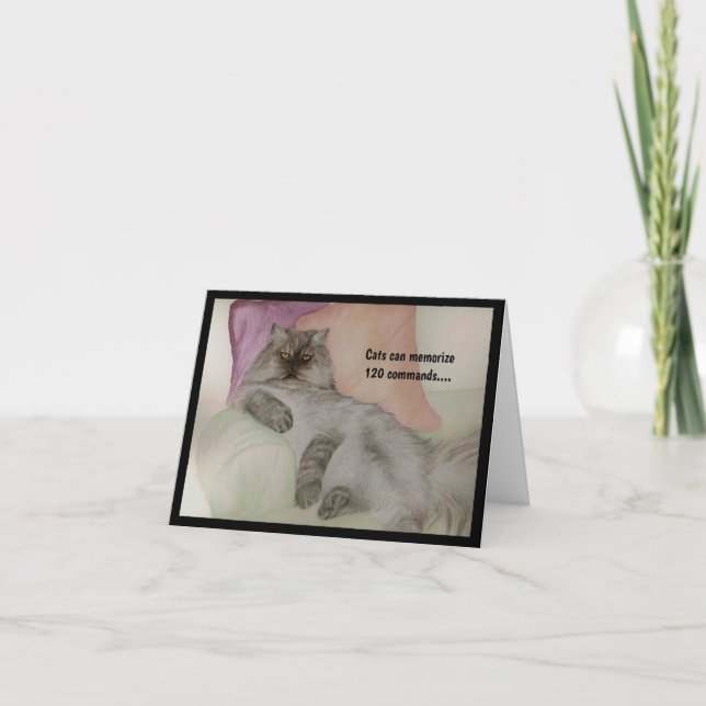 Humorous Cat being a CAT Card (Front)