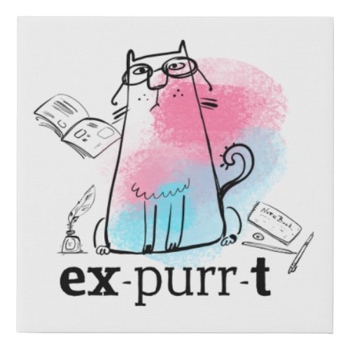 Humorous Cat Pun Expurrt Cute Feline Drawing Faux Canvas Print
