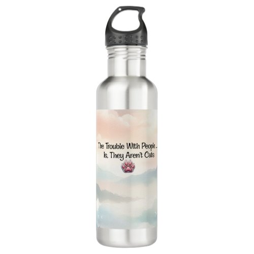 Humorous  Catchy Phrase For Cat Lovers Stainless Steel Water Bottle
