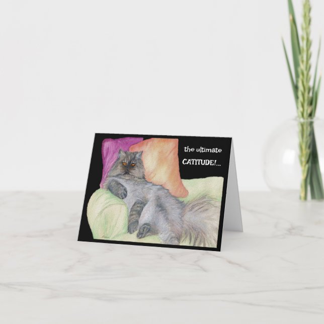 Humorous CATITUDE! Card (Front)