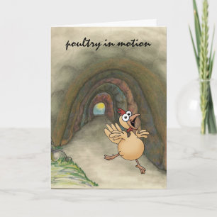 Humorous chicken moving to new life/home card