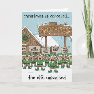 Humorous Christmas Card - Elf Union Strike