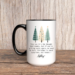 Humorous Christmas Gift Idea for Women Mug