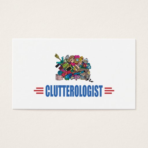 Customizable Humorous Clutter Business Card Templates