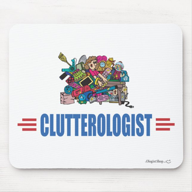 Humorous Clutter Mouse Pad (Front)