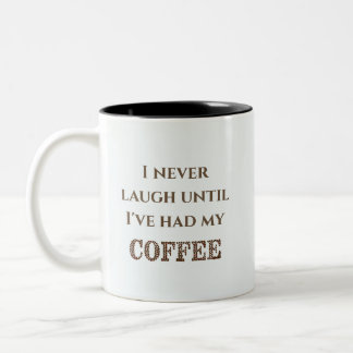 Humorous Coffee Cup Two-Tone Mug, 11 oz