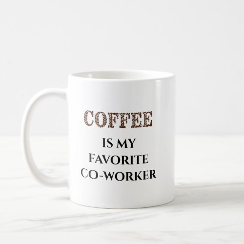 Humorous Coffee Mug