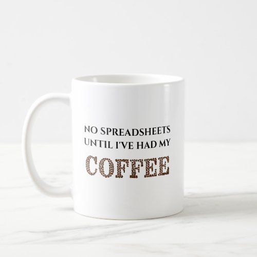 Humorous Coffee Mug